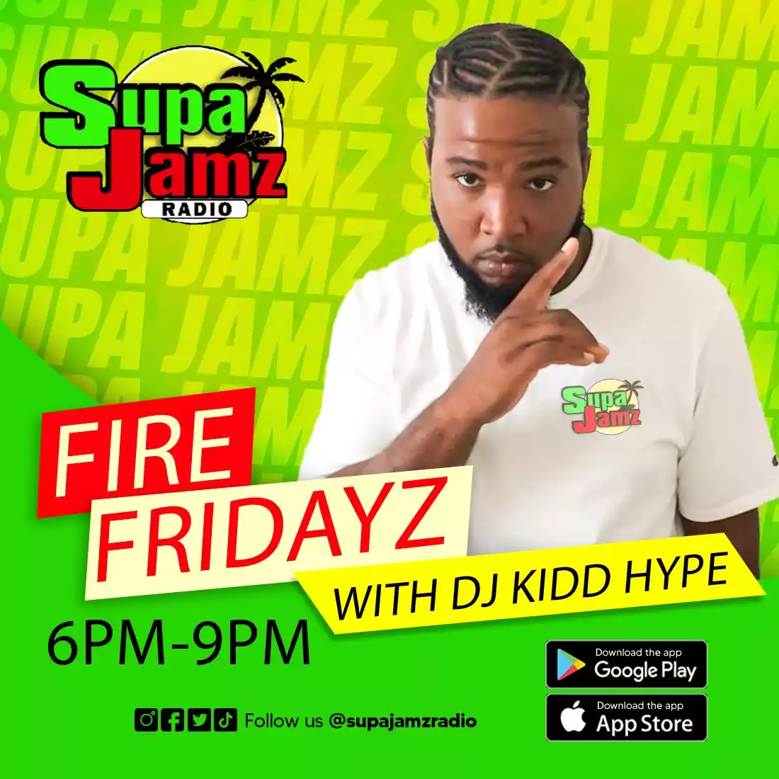 Fire Fridays - The Kidd Hype Session